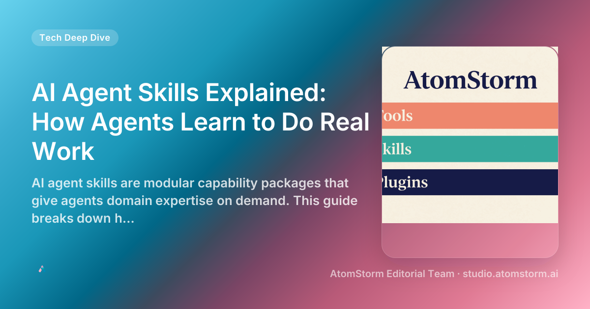 AI Agent Skills Explained | How Agents Learn Real Work